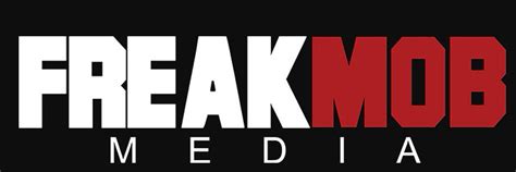 freak mob media